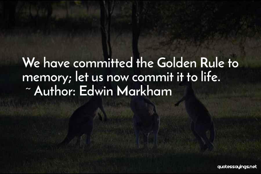 Edwin Markham Quotes 125772