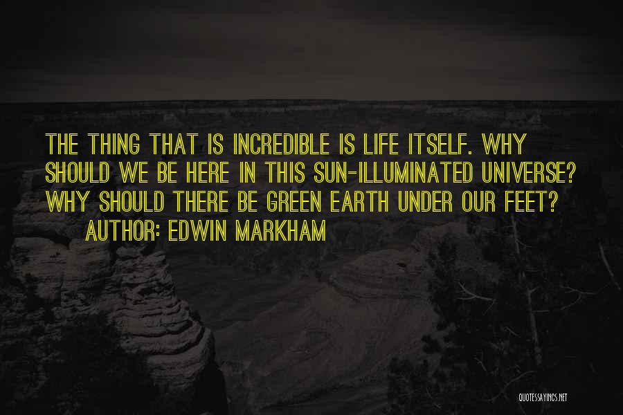 Edwin Markham Quotes 1421757