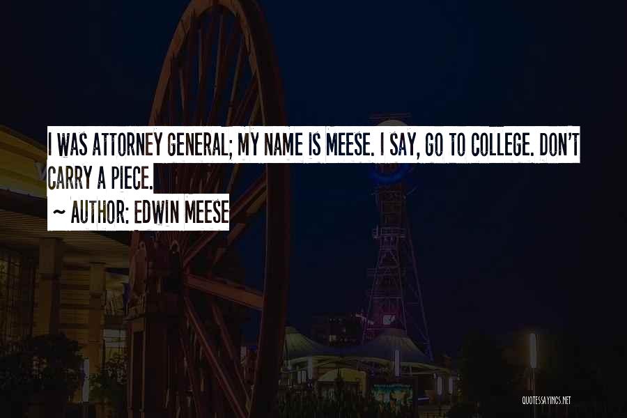 Edwin Meese Quotes 1708803