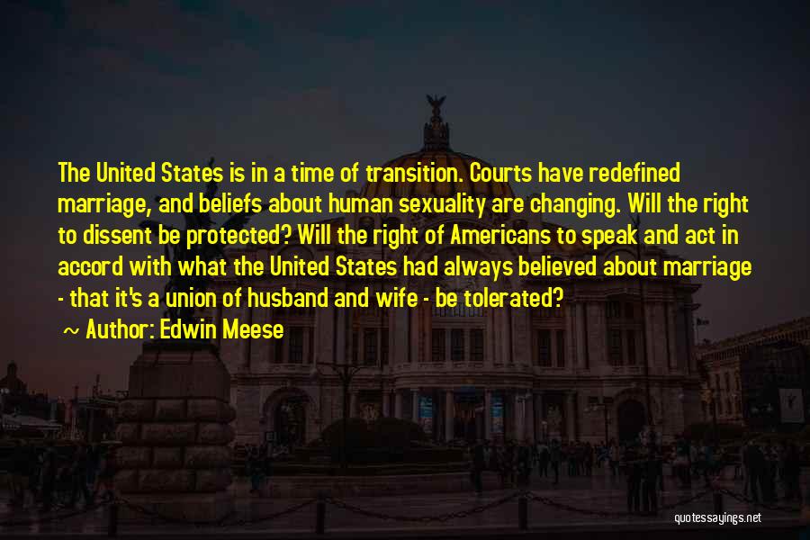 Edwin Meese Quotes 2009482