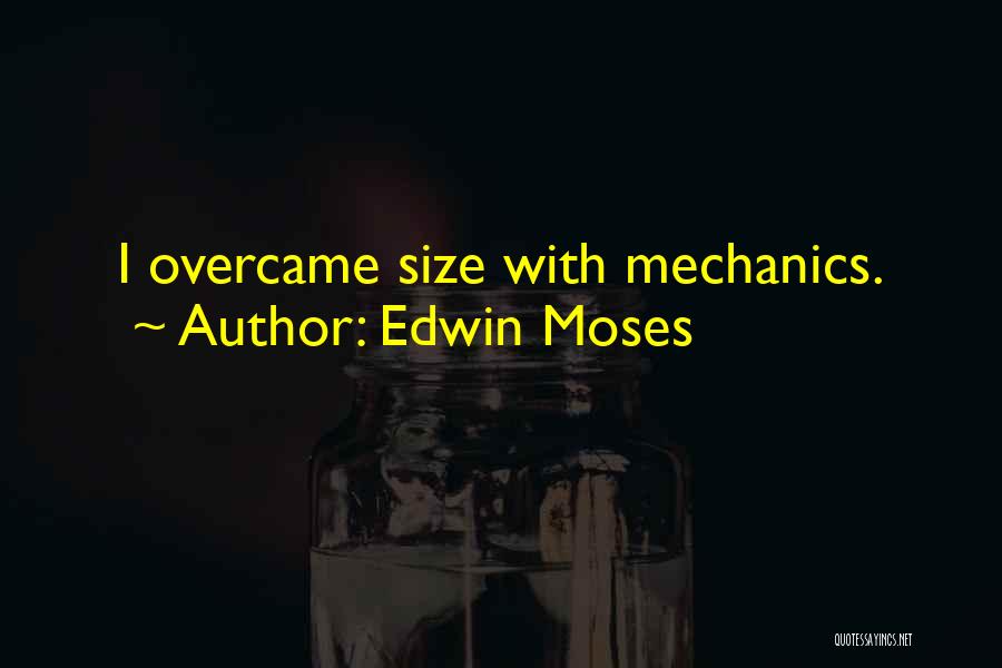 Edwin Moses Quotes 1082727