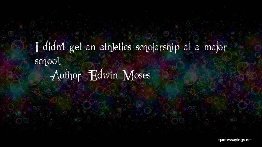 Edwin Moses Quotes 980222