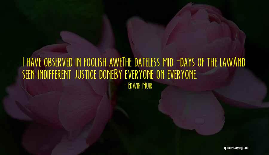 Edwin Muir Quotes 221574 Edwin Muir Quotes 221574