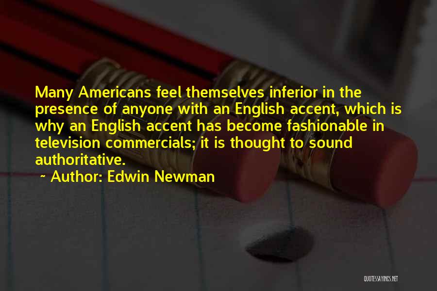 Edwin Newman Quotes 2238275