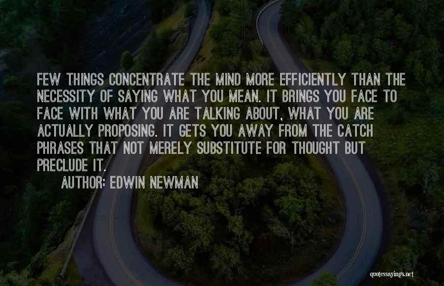 Edwin Newman Quotes 2268850