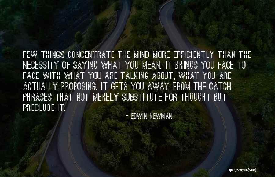 Edwin Newman Quotes 2268850