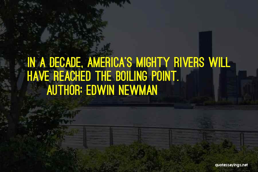 Edwin Newman Quotes 235097