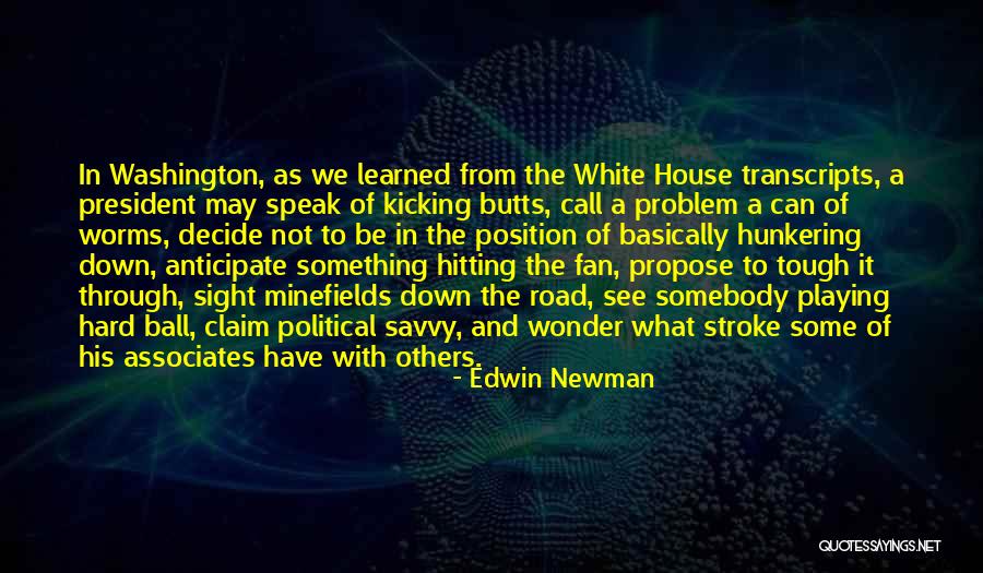 Edwin Newman Quotes 296391