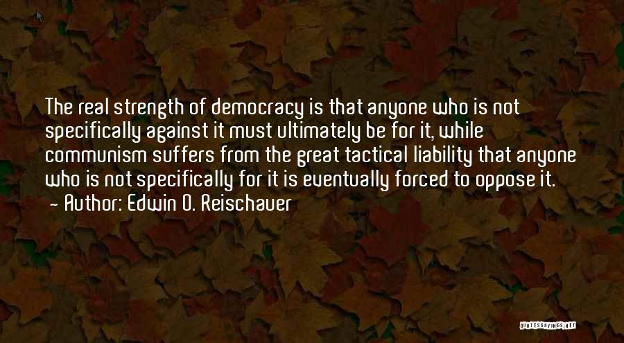 Edwin O. Reischauer Quotes 1546294