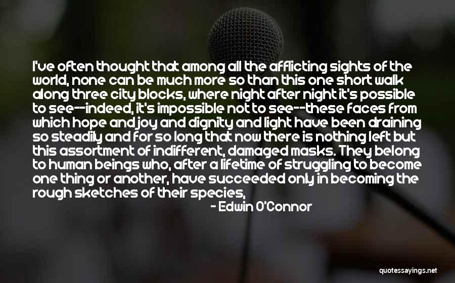 Edwin O'Connor Quotes 1272407