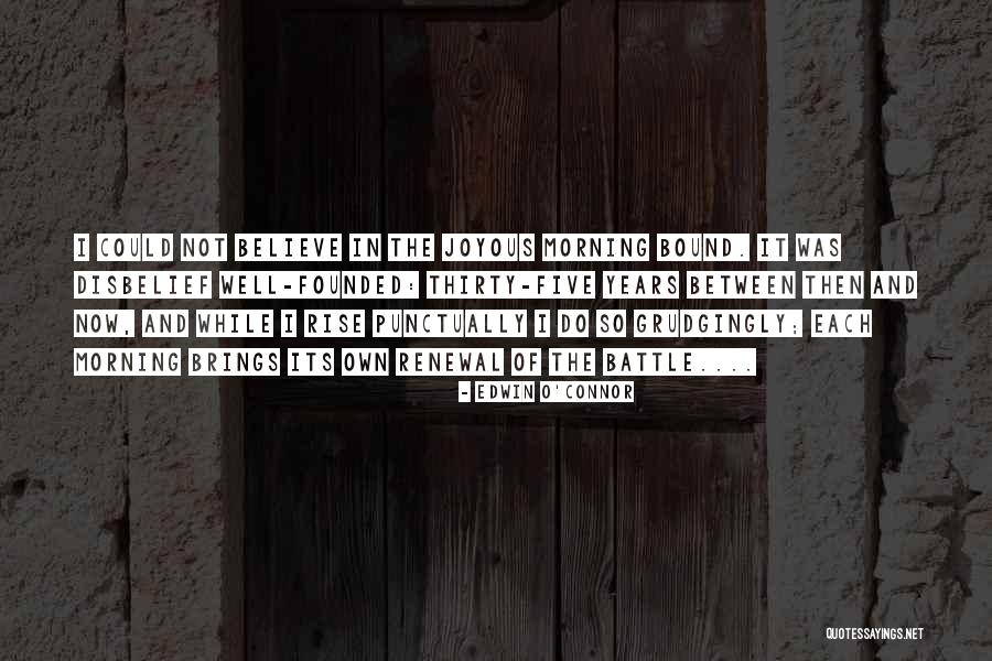 Edwin O'Connor Quotes 2257143 Edwin O'Connor Quotes 2257143