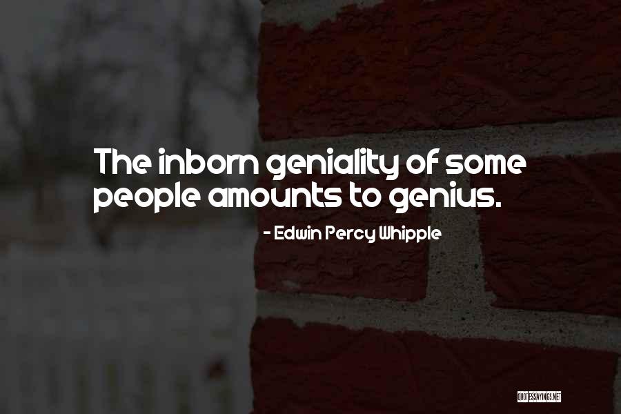 Edwin P Whipple Quotes By Edwin Percy Whipple Edwin P Whipple Quotes By Edwin Percy Whipple