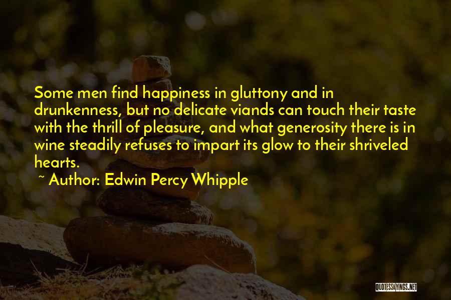 Edwin Percy Whipple Quotes 1006012