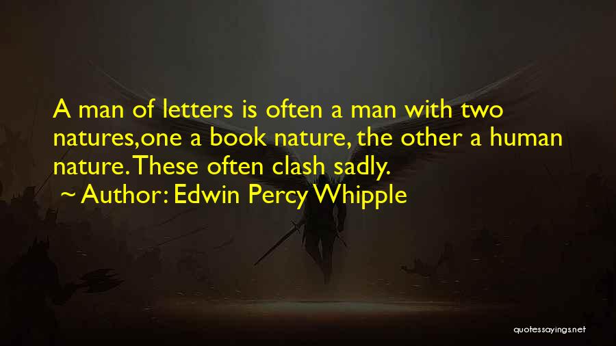 Edwin Percy Whipple Quotes 1040134