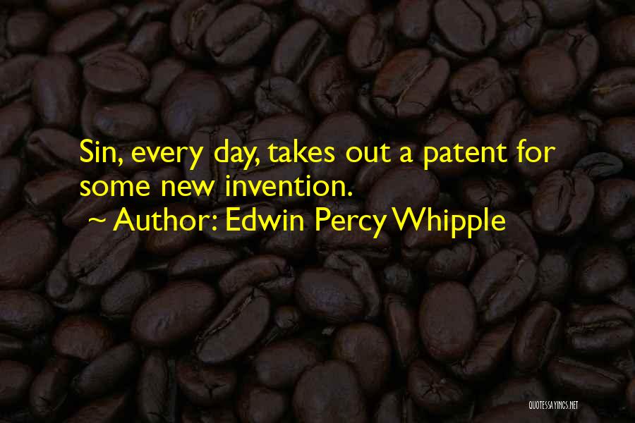 Edwin Percy Whipple Quotes 1109300