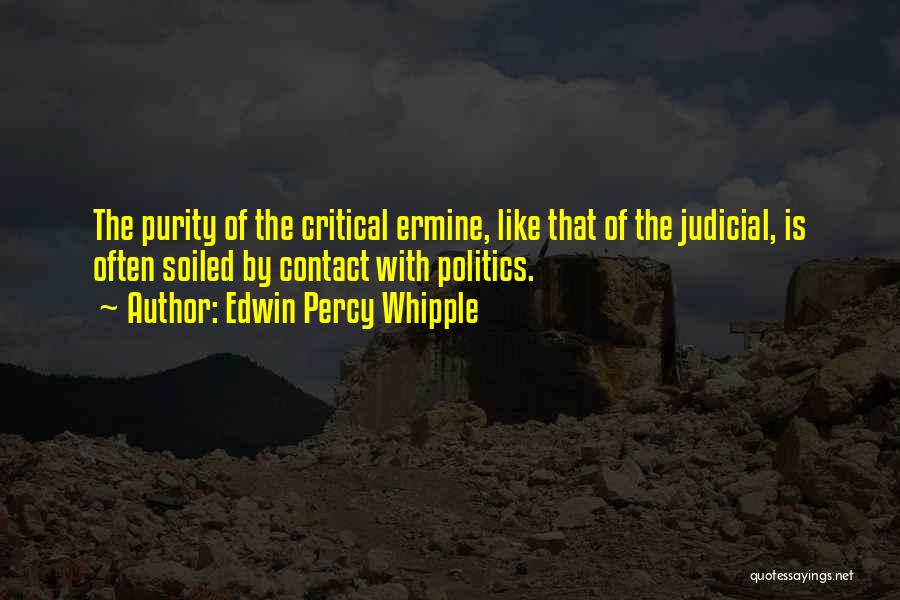 Edwin Percy Whipple Quotes 1138120