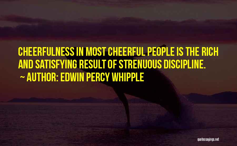 Edwin Percy Whipple Quotes 1439956