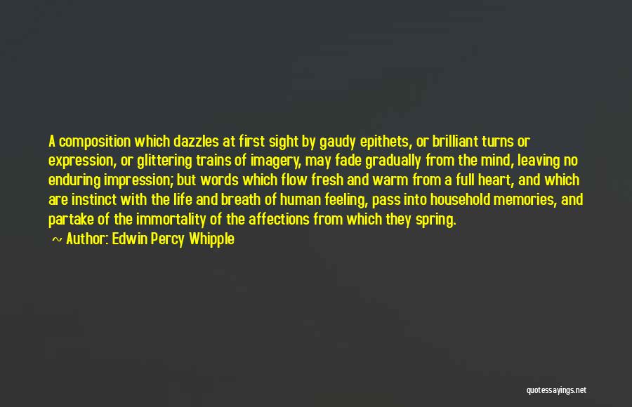 Edwin Percy Whipple Quotes 1949230