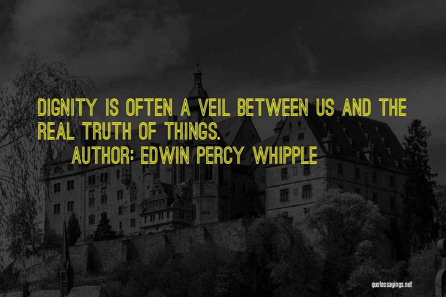 Edwin Percy Whipple Quotes 256918