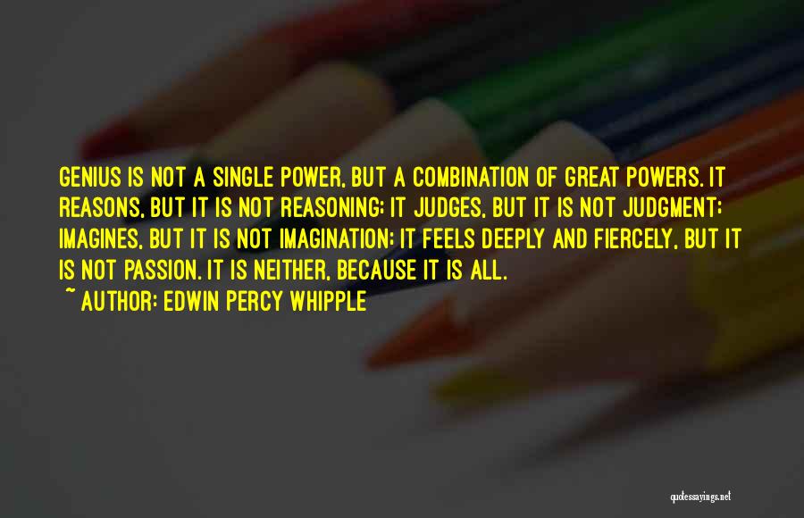 Edwin Percy Whipple Quotes 314174