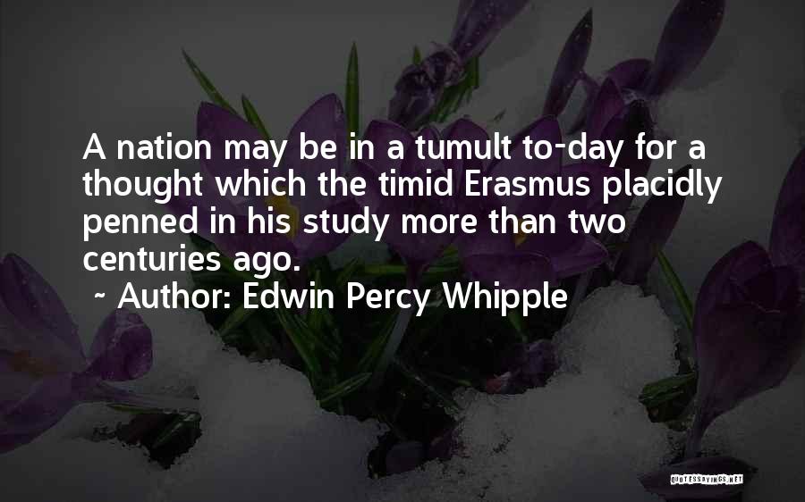Edwin Percy Whipple Quotes 567703