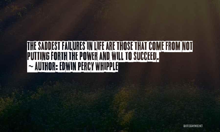 Edwin Percy Whipple Quotes 788257