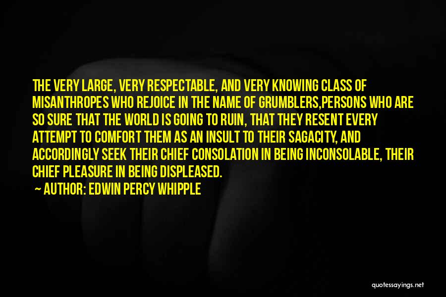 Edwin Percy Whipple Quotes 969478