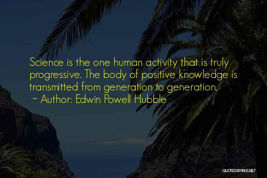 Edwin Powell Hubble Quotes 898669