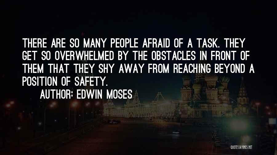 Edwin Quotes By Edwin Moses