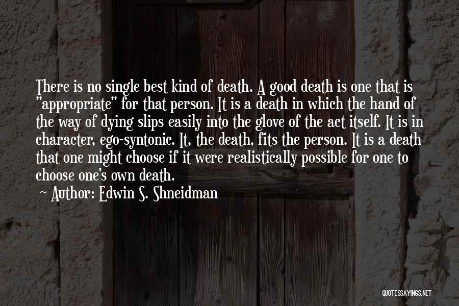 Edwin S. Shneidman Quotes 1430559