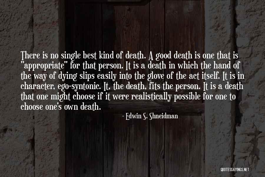 Edwin S. Shneidman Quotes 1430559