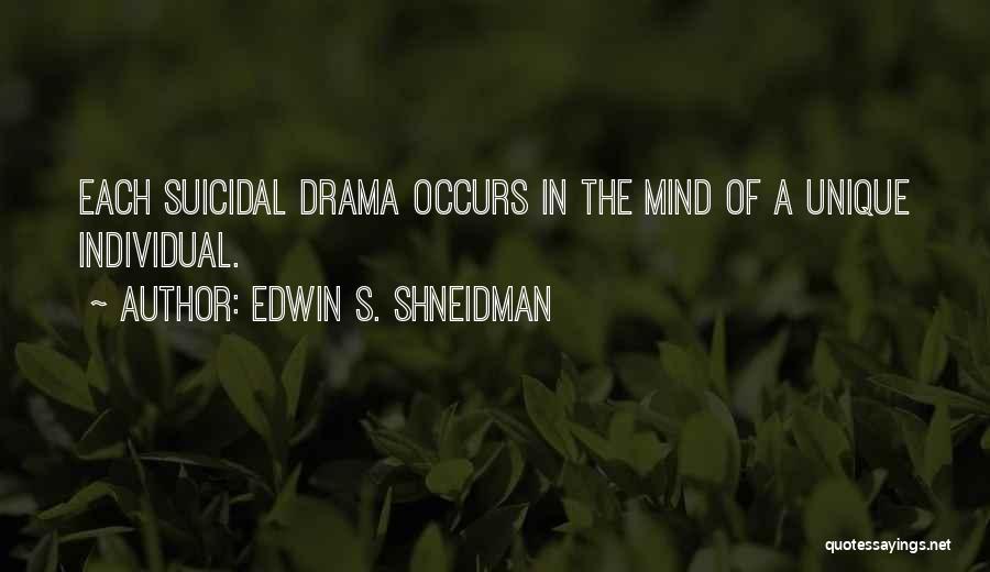 Edwin S. Shneidman Quotes 477673