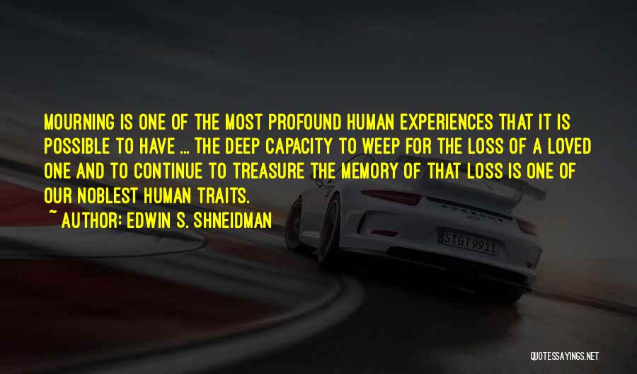 Edwin S. Shneidman Quotes 820610