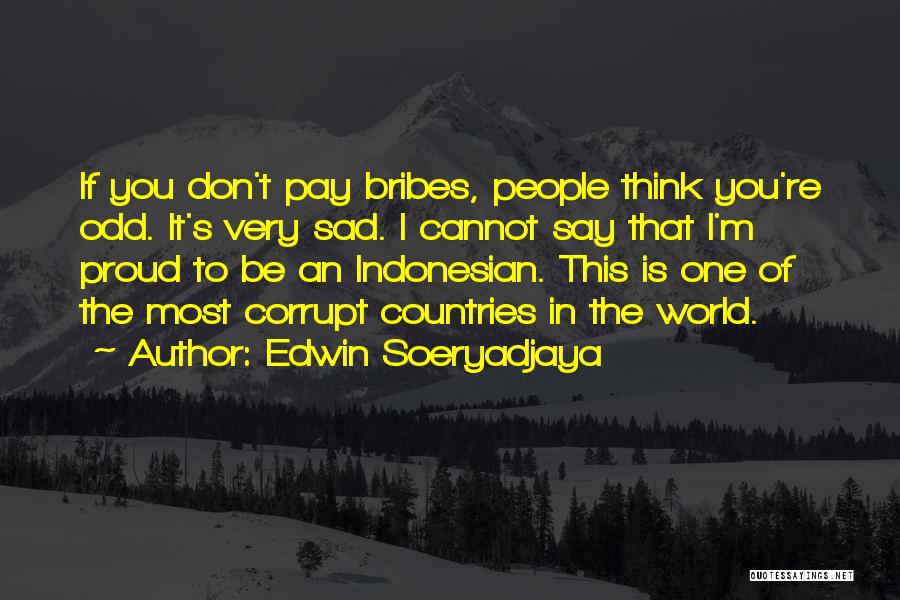 Edwin Soeryadjaya Quotes 1709587
