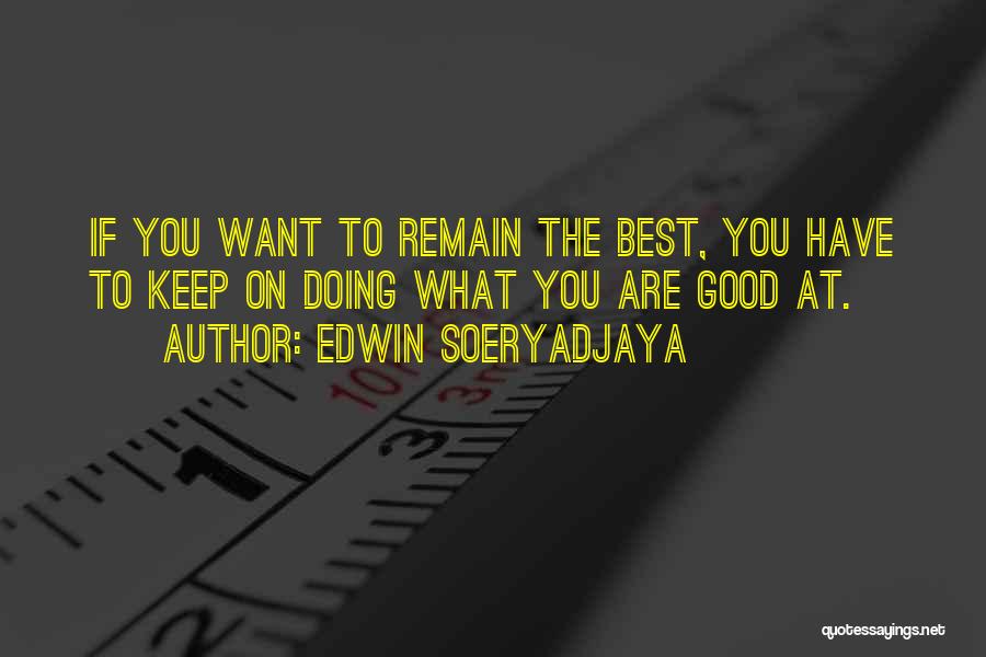 Edwin Soeryadjaya Quotes 2004137