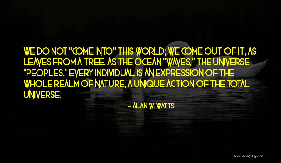 Edwin Starbuck Quotes By Alan W. Watts Edwin Starbuck Quotes By Alan W. Watts