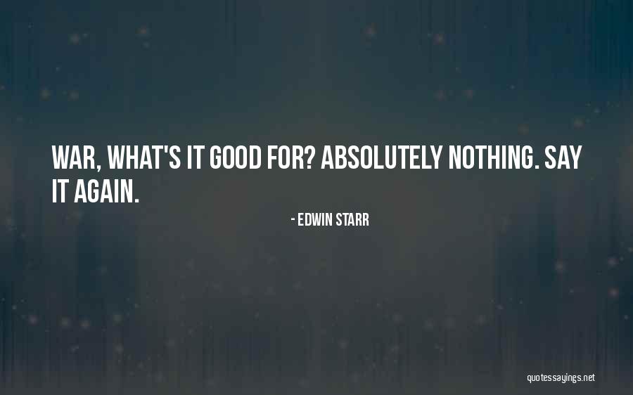 Edwin Starr Quotes 306215 Edwin Starr Quotes 306215