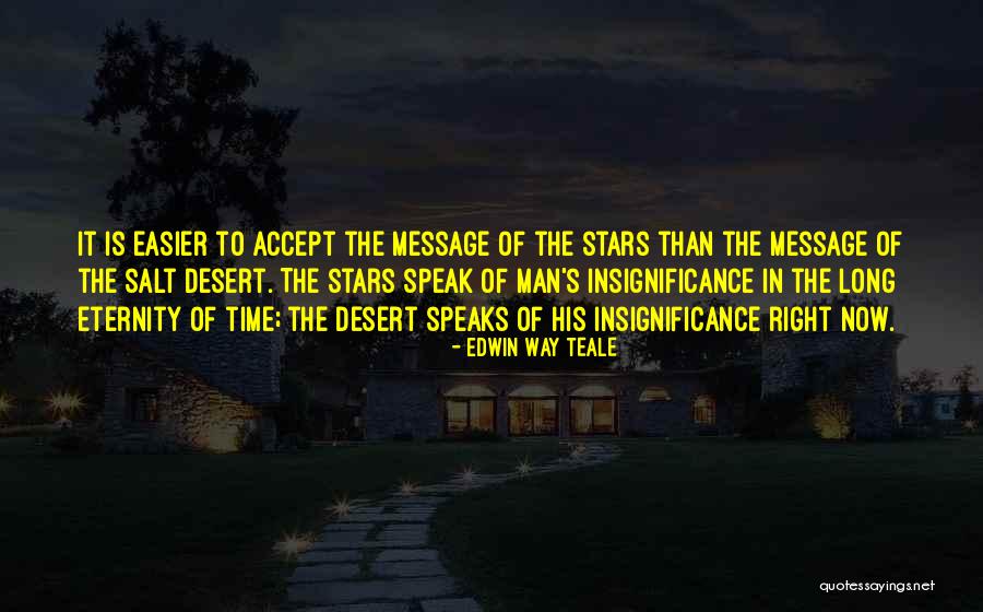 Edwin Teale Quotes By Edwin Way Teale Edwin Teale Quotes By Edwin Way Teale