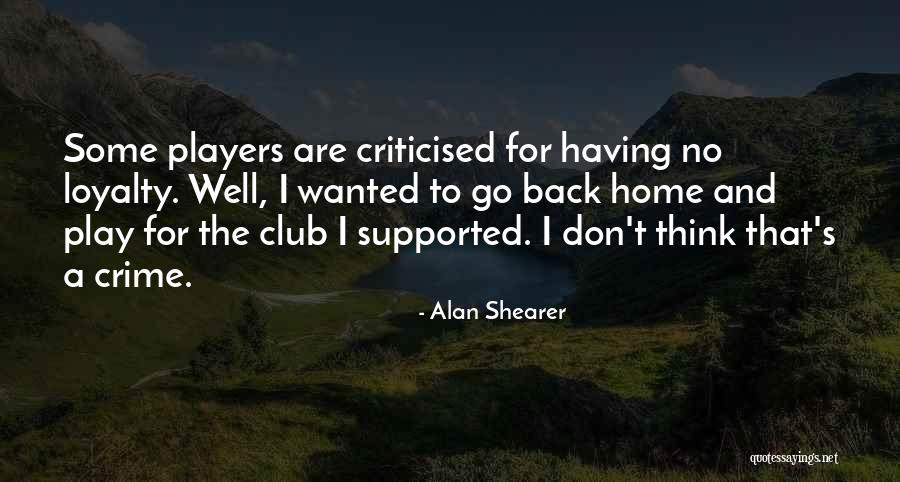 Edwin Tilly Quotes By Alan Shearer Edwin Tilly Quotes By Alan Shearer