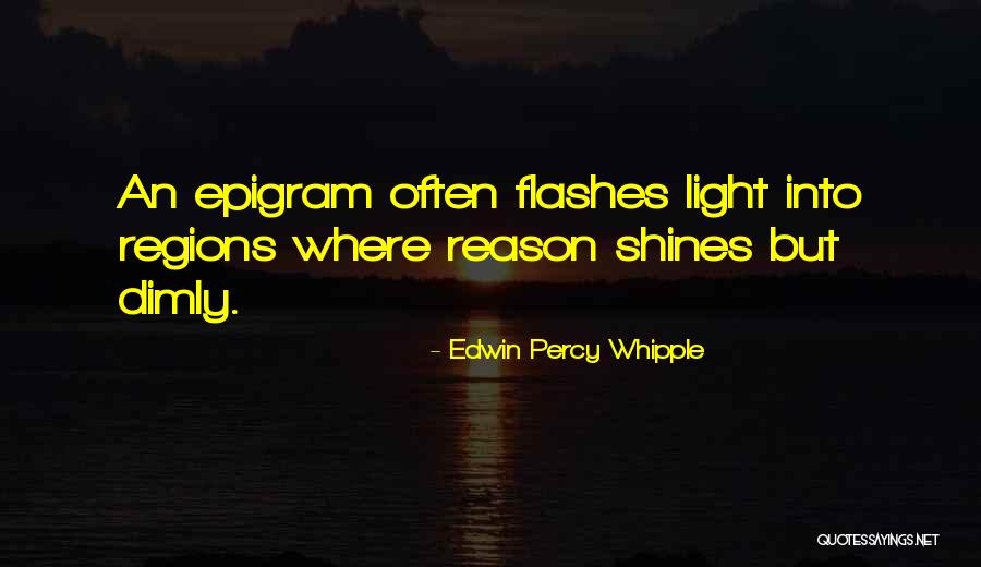 Edwin Whipple Quotes By Edwin Percy Whipple Edwin Whipple Quotes By Edwin Percy Whipple