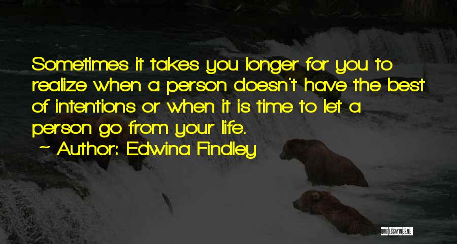 Edwina Findley Quotes 1379259