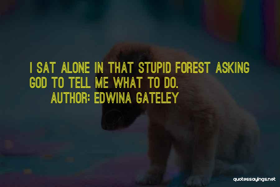 Edwina Gateley Quotes 734142