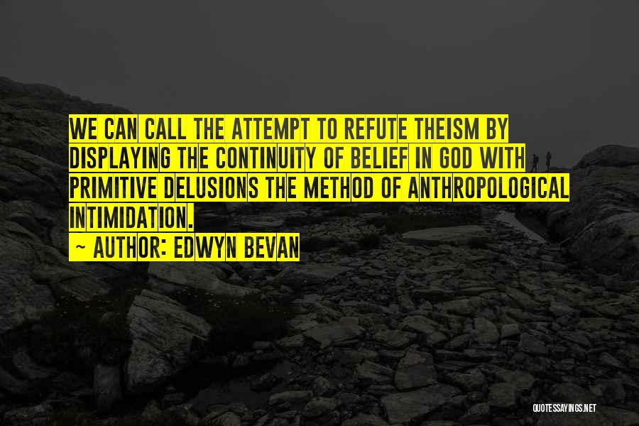 Edwyn Bevan Quotes 253403