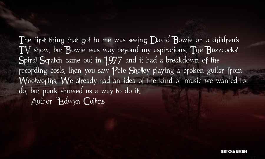 Edwyn Collins Quotes 1533873