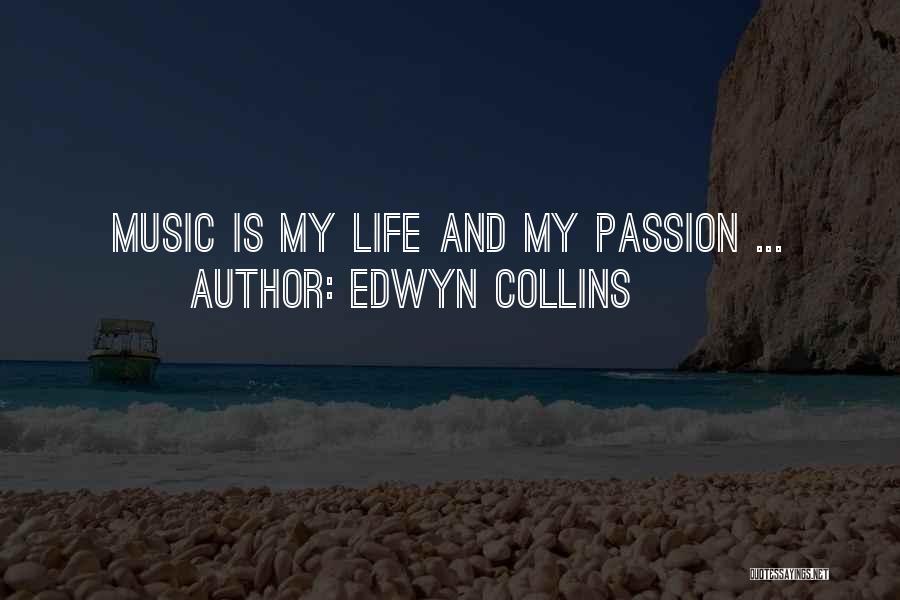 Edwyn Collins Quotes 1690437