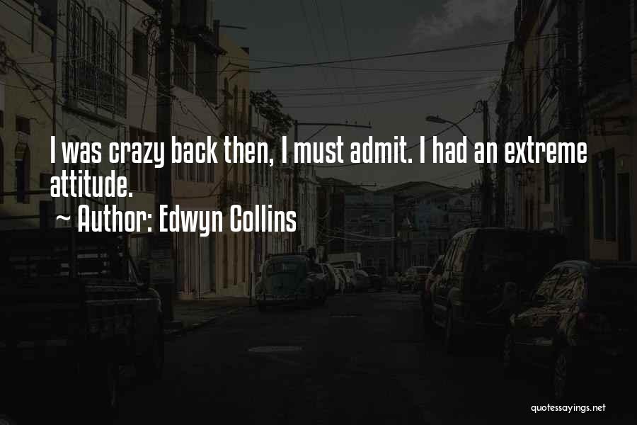 Edwyn Collins Quotes 568637