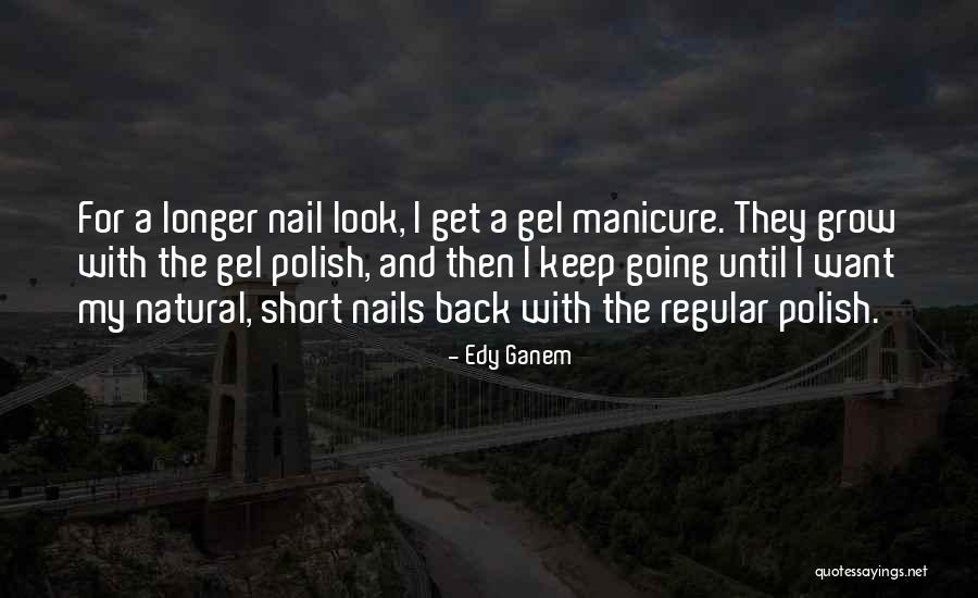 Edy Ganem Quotes 1685277 Edy Ganem Quotes 1685277