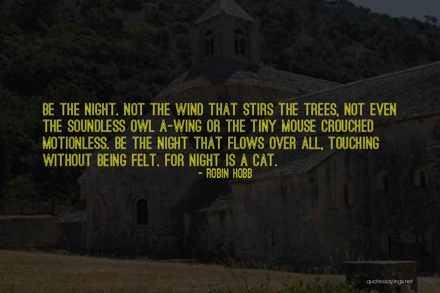 Eee Branch Quotes By Robin Hobb Eee Branch Quotes By Robin Hobb