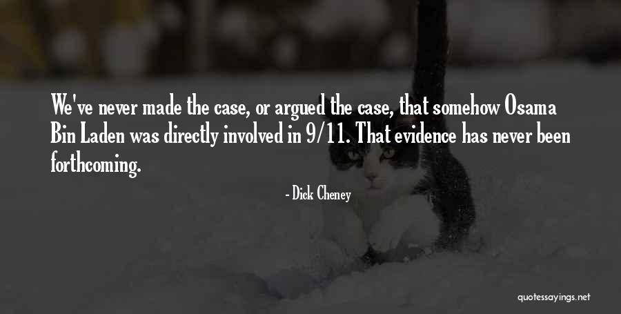 Eejeti Quotes By Dick Cheney Eejeti Quotes By Dick Cheney