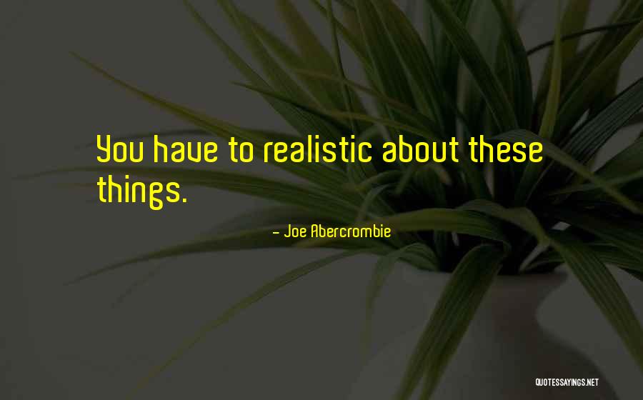 Eejit House Quotes By Joe Abercrombie Eejit House Quotes By Joe Abercrombie